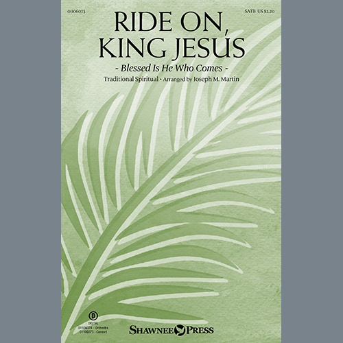 Traditional Spiritual Ride On, King Jesus (arr. Joseph M. Martin) Profile Image