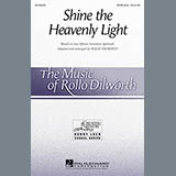 Download or print Traditional Spiritual Shine The Heavenly Light (arr. Rollo Dilworth) Sheet Music Printable PDF 10-page score for Concert / arranged SATB Choir SKU: 161711