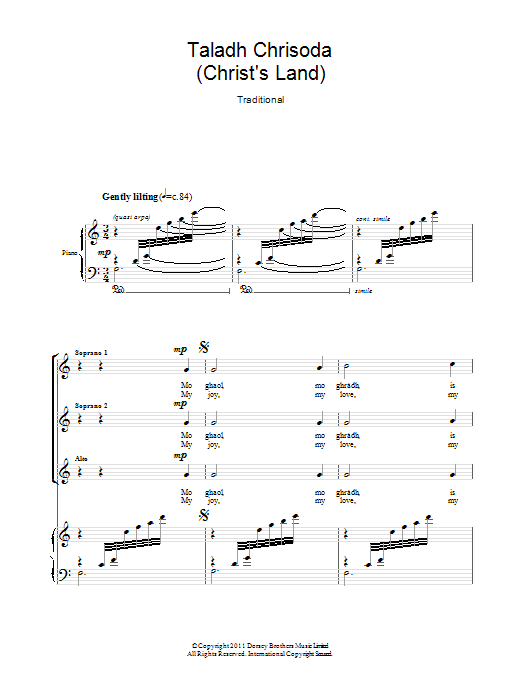 Learn to play Traditional Taladh Chrisoda (Christ's Land) sheet music for SSA Choir in minutes. Price: 3.9900$ Traditional Taladh Chrisoda (Christ's Land) sheet music notes and chords arranged for SSA Choir
