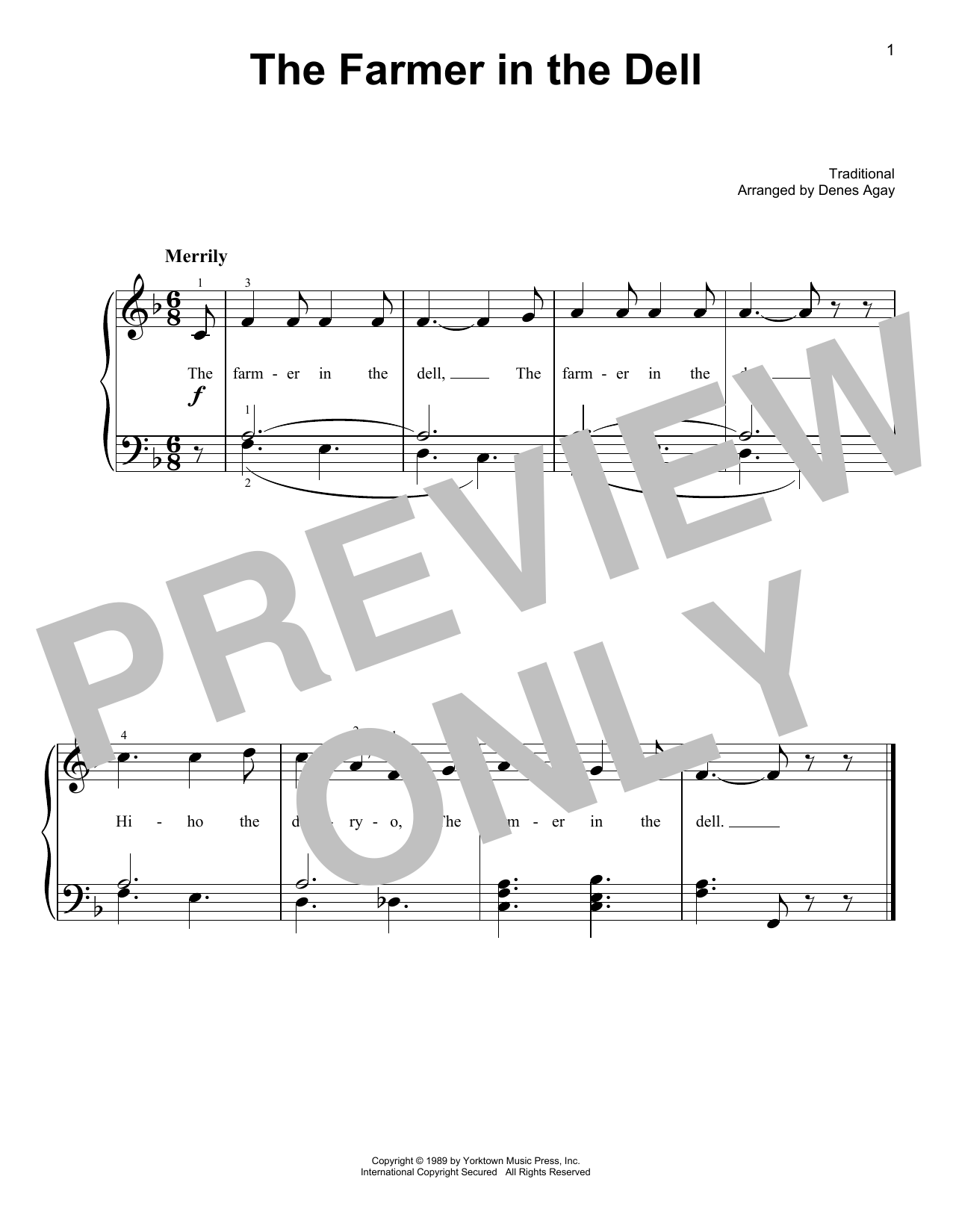 Learn to play Traditional The Farmer In The Dell (arr. Denes Agay) sheet music for Easy Piano in minutes. Price: 6.9900$ Traditional The Farmer In The Dell (arr. Denes Agay) sheet music notes and chords arranged for Easy Piano