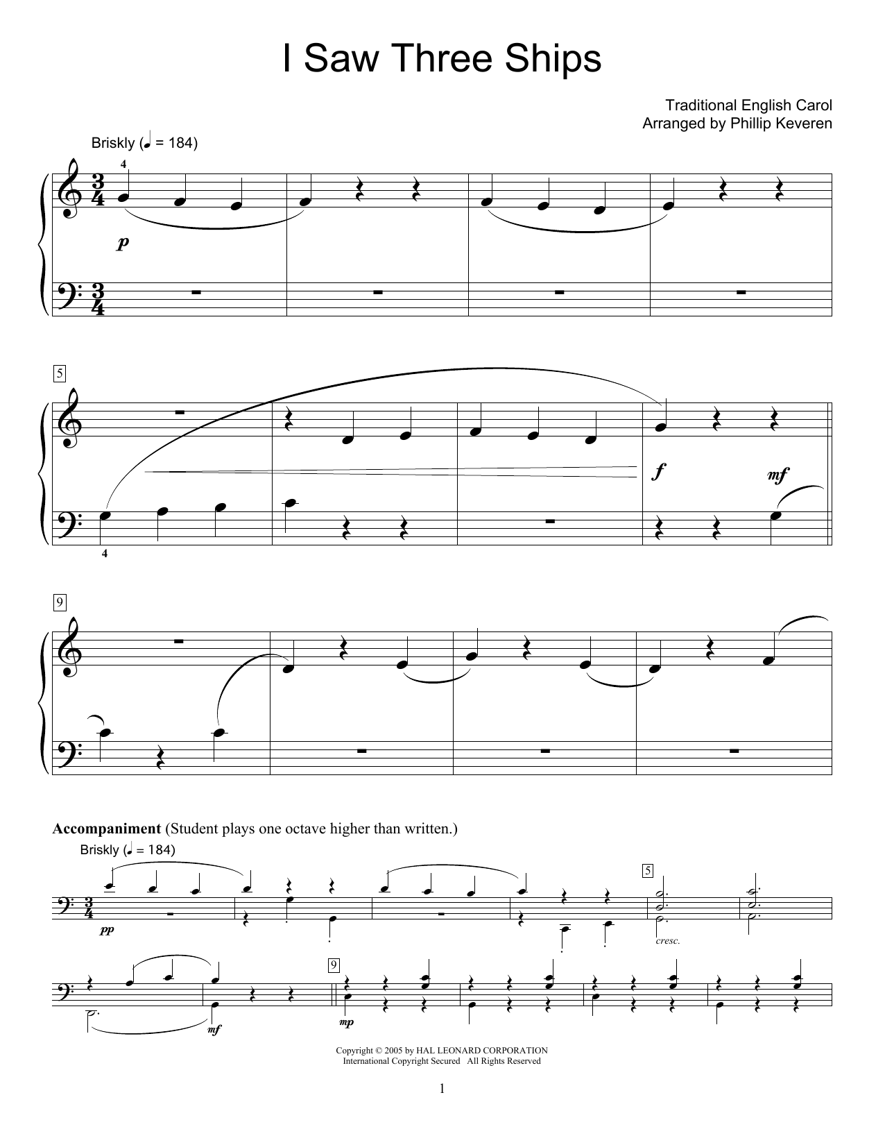 Learn to play Traditional English Carol I Saw Three Ships sheet music for Educational Piano in minutes. Price: 6.9900$ Traditional English Carol I Saw Three Ships sheet music notes and chords arranged for Educational Piano