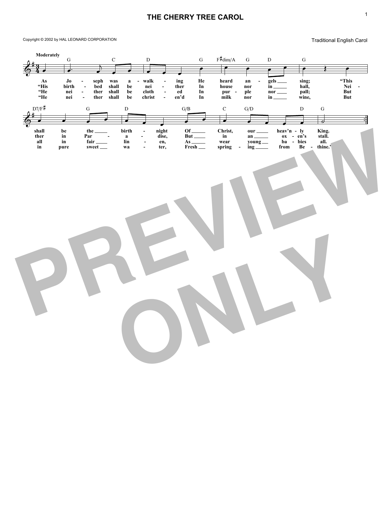 Learn to play Traditional English Carol The Cherry Tree Carol sheet music for Lead Sheet / Fake Book in minutes. Price: 5.9900$ Traditional English Carol The Cherry Tree Carol sheet music notes and chords arranged for Lead Sheet / Fake Book
