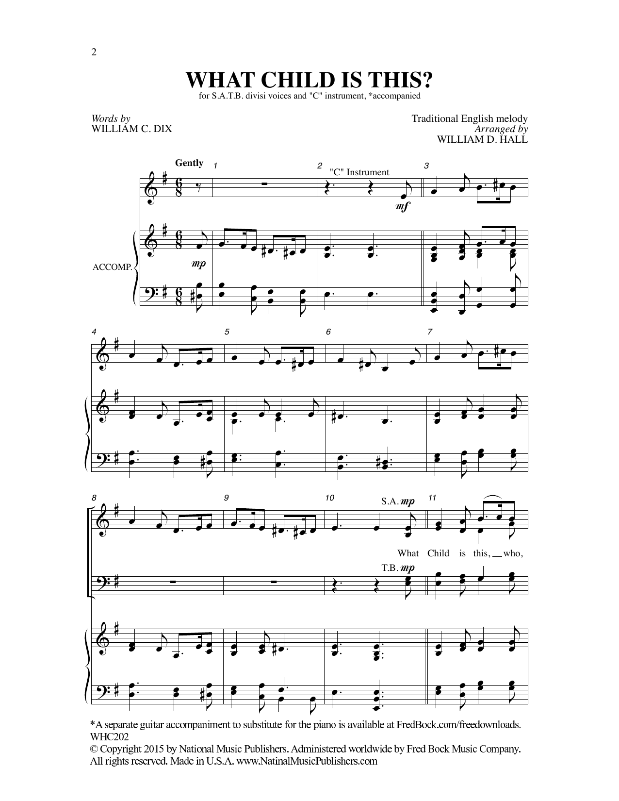 Learn to play Traditional English Melody What Child Is This (arr. William D. Hall) sheet music for SATB Choir in minutes. Price: 3.9900$ Traditional English Melody What Child Is This (arr. William D. Hall) sheet music notes and chords arranged for SATB Choir