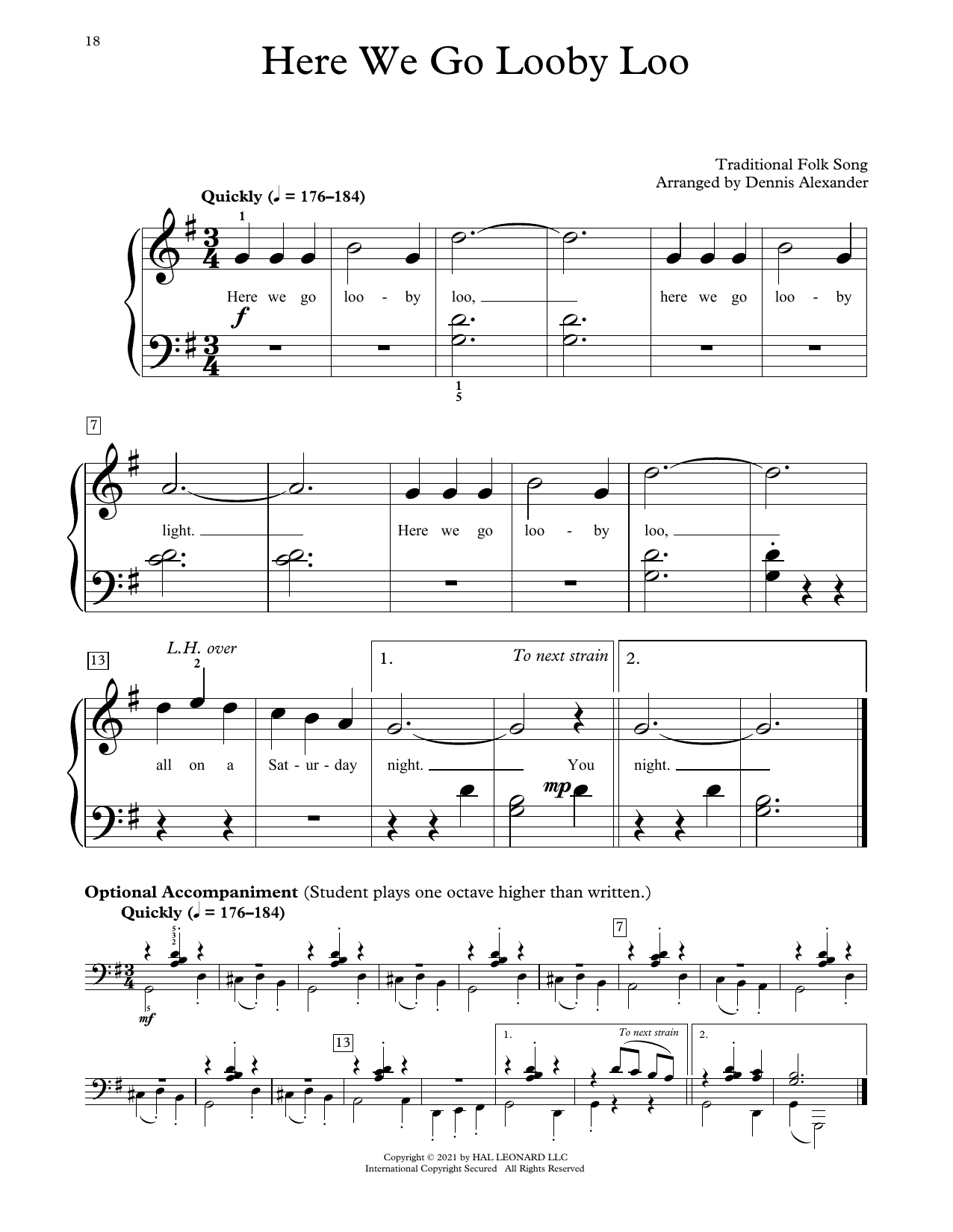 Learn to play Traditional Folk Song Here We Go Looby Loo (arr. Dennis Alexander) sheet music for Educational Piano in minutes. Price: 6.9900$ Traditional Folk Song Here We Go Looby Loo (arr. Dennis Alexander) sheet music notes and chords arranged for Educational Piano
