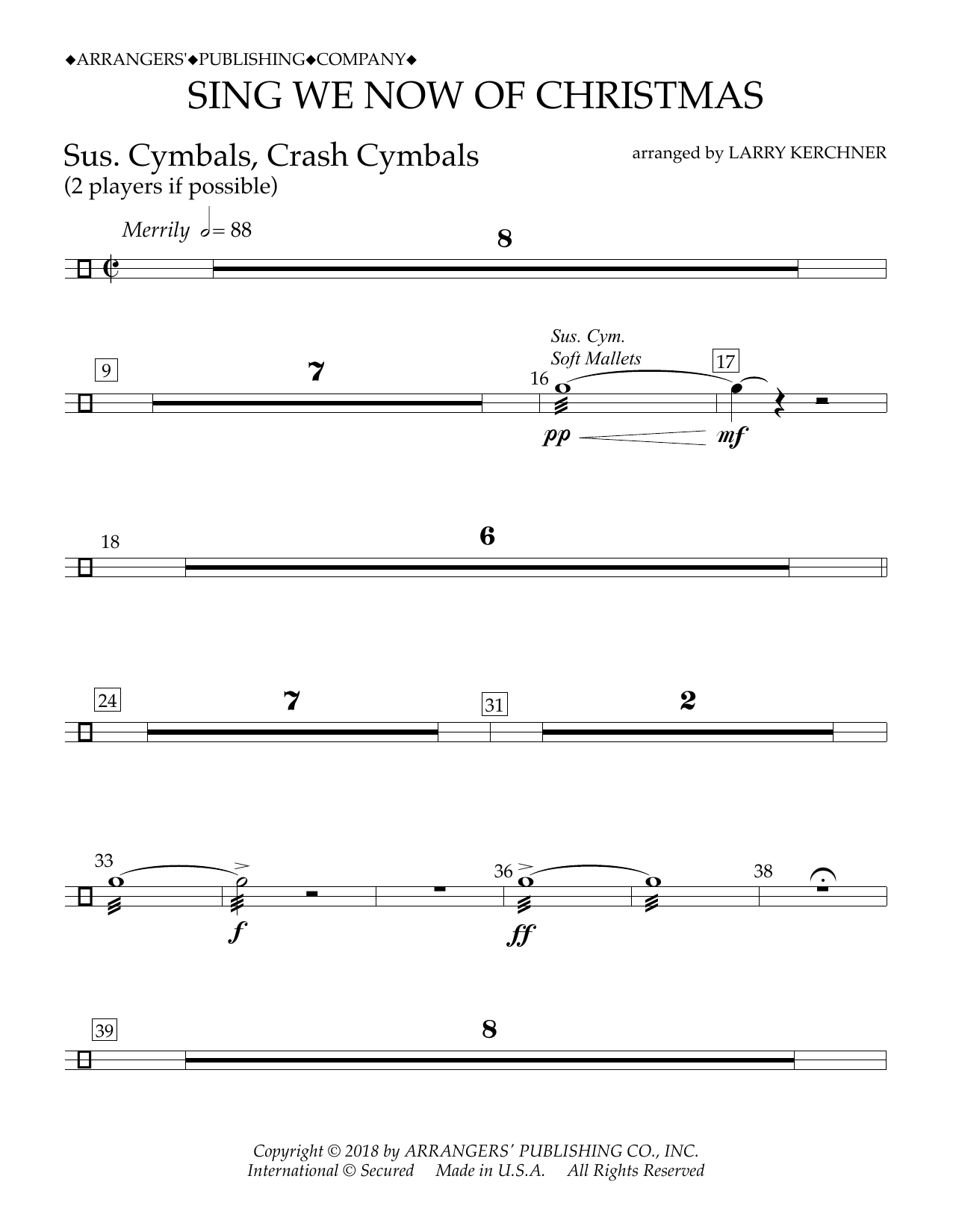 Learn to play Traditional French Carol Sing We Now of Christmas (arr. Larry Kerchner) - Sus. Cym./Cr. Cym. sheet music for Concert Band in minutes. Price: 5.9900$ Traditional French Carol Sing We Now of Christmas (arr. Larry Kerchner) - Sus. Cym./Cr. Cym. sheet music notes and chords arranged for Concert Band