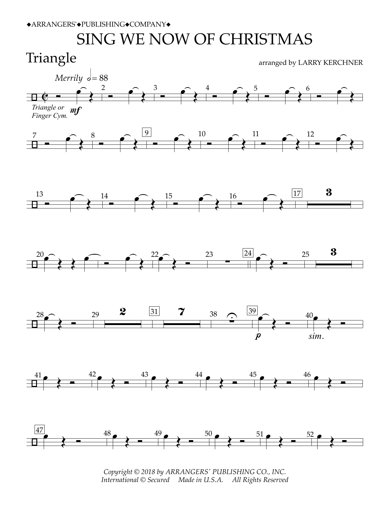 Learn to play Traditional French Carol Sing We Now of Christmas (arr. Larry Kerchner) - Triangle sheet music for Concert Band in minutes. Price: 5.9900$ Traditional French Carol Sing We Now of Christmas (arr. Larry Kerchner) - Triangle sheet music notes and chords arranged for Concert Band