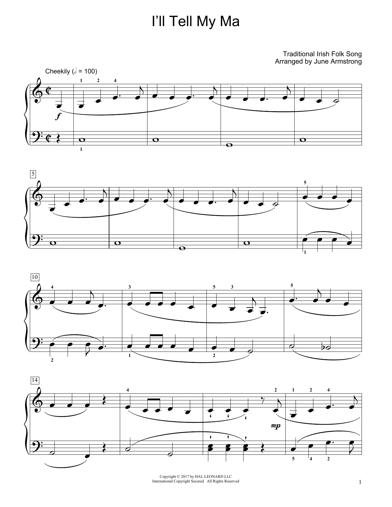 Learn to play Traditional Irish Folk Song I'll Tell My Ma (arr. June Armstrong) sheet music for Educational Piano in minutes. Price: 6.9900$ Traditional Irish Folk Song I'll Tell My Ma (arr. June Armstrong) sheet music notes and chords arranged for Educational Piano