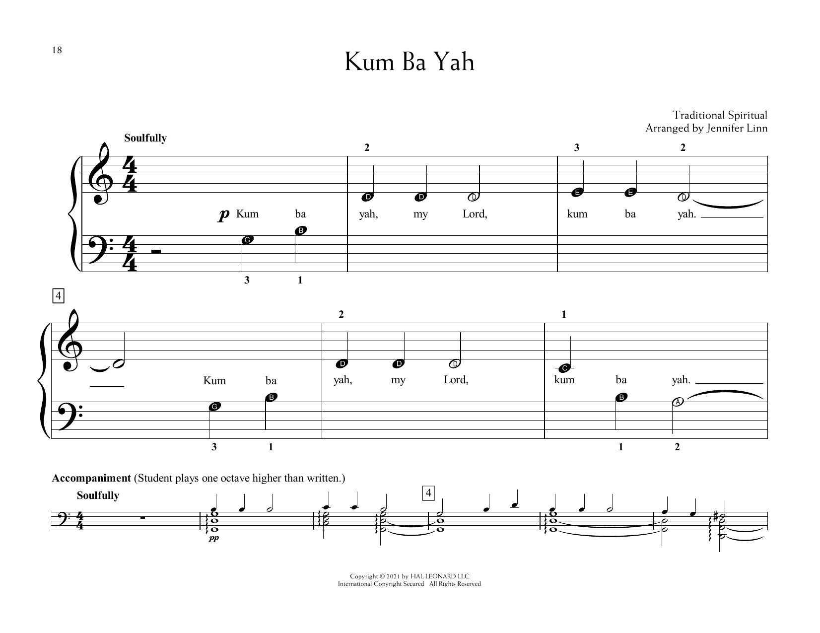 Learn to play Traditional Spiritual Kum Ba Yah (arr. Jennifer Linn) sheet music for Educational Piano in minutes. Price: 6.9900$ Traditional Spiritual Kum Ba Yah (arr. Jennifer Linn) sheet music notes and chords arranged for Educational Piano
