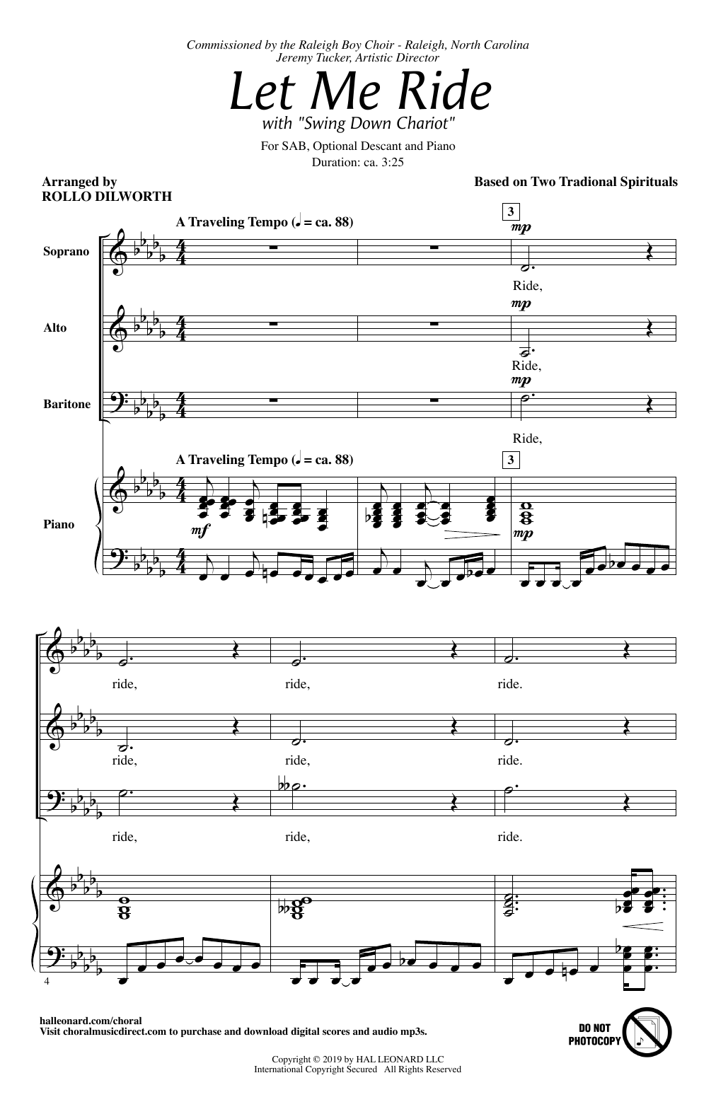 Learn to play Traditional Spiritual Let Me Ride (arr. Rollo Dilworth) sheet music for SAB Choir in minutes. Price: 3.9900$ Traditional Spiritual Let Me Ride (arr. Rollo Dilworth) sheet music notes and chords arranged for SAB Choir