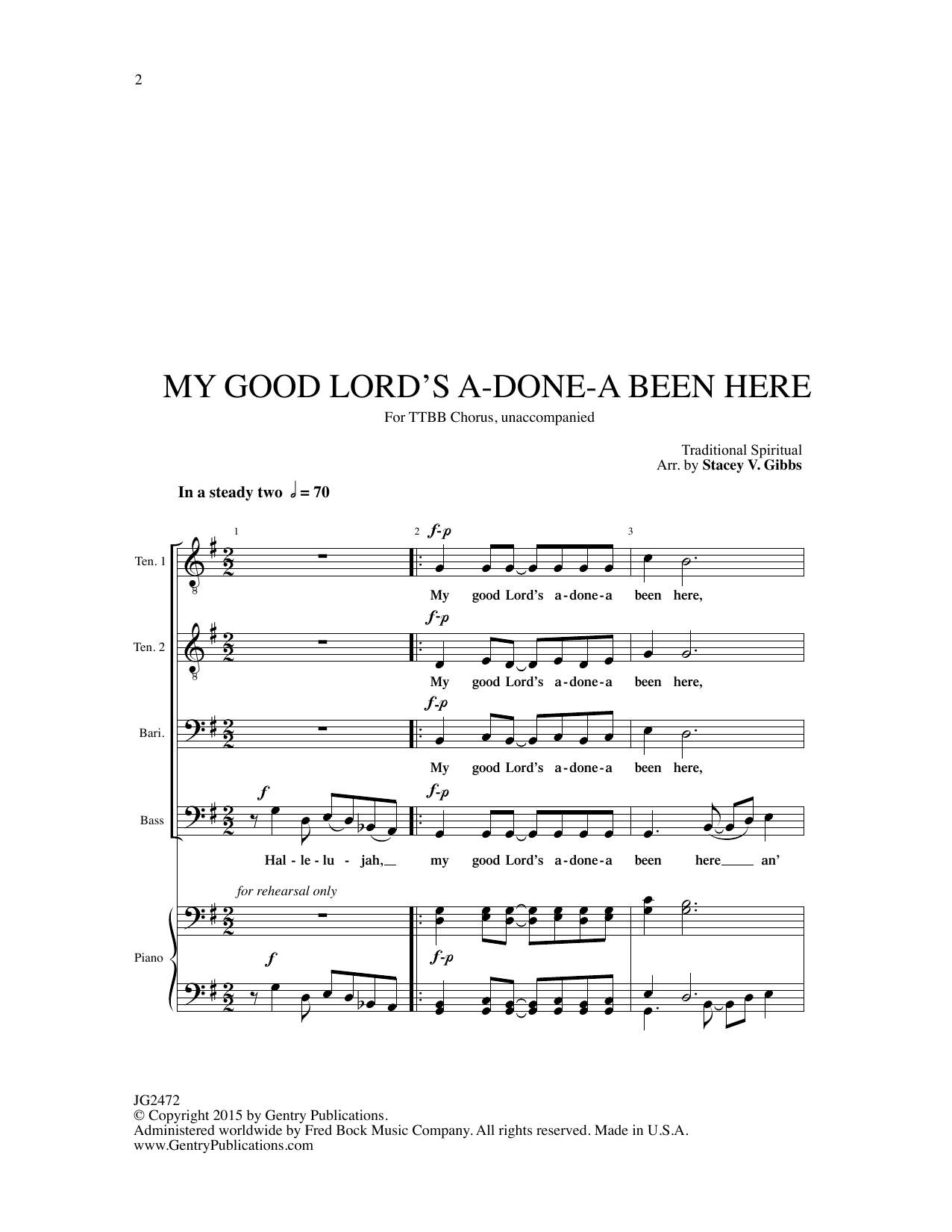 Learn to play Traditional Spiritual My Good Lord's Done-a Been Here (arr. Stacey V. Gibbs) sheet music for TTBB Choir in minutes. Price: 3.9900$ Traditional Spiritual My Good Lord's Done-a Been Here (arr. Stacey V. Gibbs) sheet music notes and chords arranged for TTBB Choir