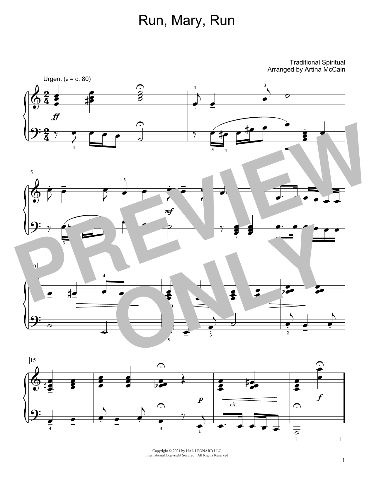 Learn to play Traditional Spiritual Run, Mary, Run (arr. Artina McCain) sheet music for Educational Piano in minutes. Price: 6.9900$ Traditional Spiritual Run, Mary, Run (arr. Artina McCain) sheet music notes and chords arranged for Educational Piano