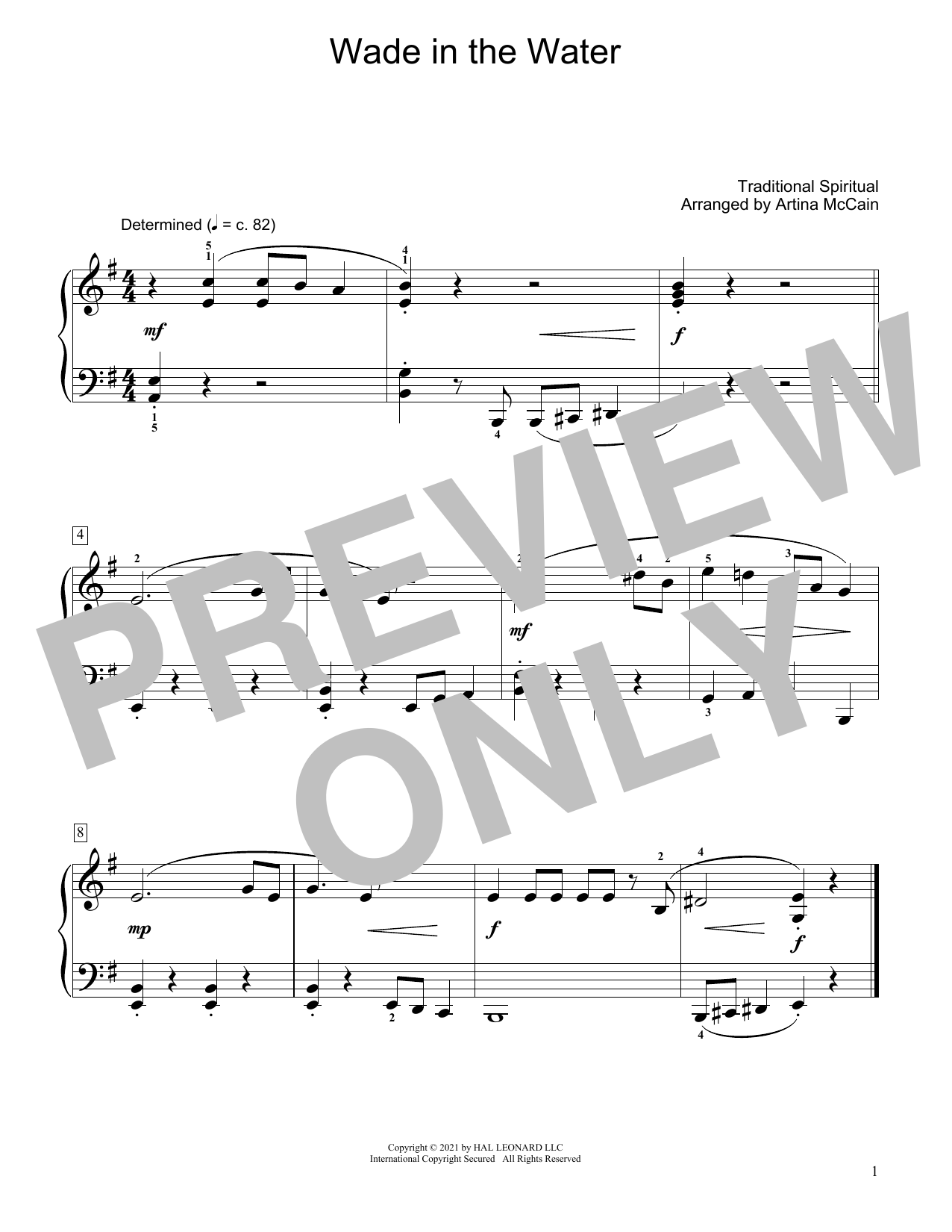 Learn to play Traditional Spiritual Wade In The Water (arr. Artina McCain) sheet music for Educational Piano in minutes. Price: 6.9900$ Traditional Spiritual Wade In The Water (arr. Artina McCain) sheet music notes and chords arranged for Educational Piano