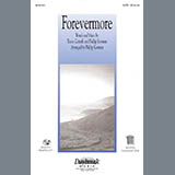 Download or print Phillip Keveren Forevermore Sheet Music Printable PDF 7-page score for Concert / arranged SATB Choir SKU: 98323