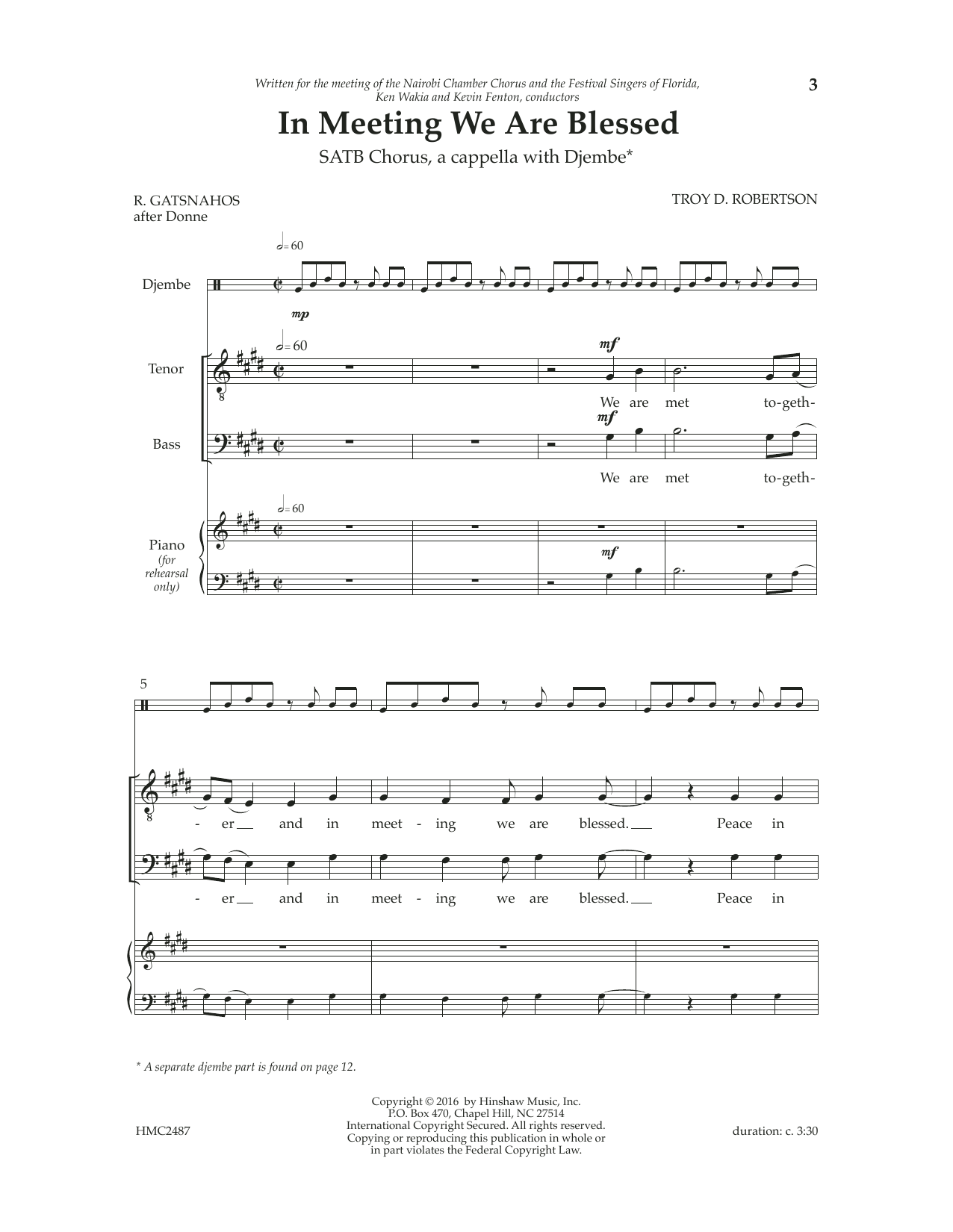 Learn to play Troy Robertson In Meeting We Are Blessed sheet music for TTBB Choir in minutes. Price: 3.9900$ Troy Robertson In Meeting We Are Blessed sheet music notes and chords arranged for TTBB Choir