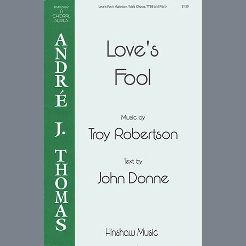 Easily Download Troy Robertson Printable PDF piano music notes, guitar tabs for TTBB Choir. Transpose or transcribe this score in no time - Learn how to play song progression.