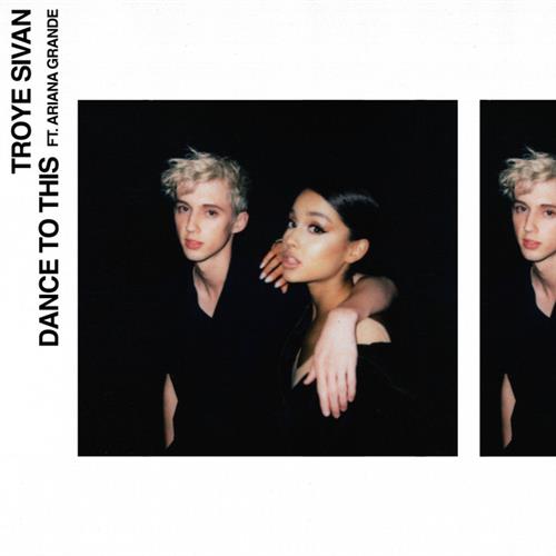 Troye Sivan Dance To This (featuring Ariana Grande) Profile Image