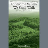 Download or print Tyler Mabry & Victoria Schwarz Lonesome Valley/We Shall Walk Sheet Music Printable PDF 5-page score for Sacred / arranged 2-Part Choir SKU: 407477