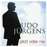 Download or print Udo Jürgens Jetzt Oder Nie Sheet Music Printable PDF 7-page score for Pop / arranged Piano, Vocal & Guitar Chords SKU: 125408
