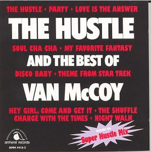 Van McCoy & The Soul City Symphony The Hustle Profile Image