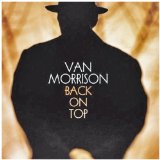 Download or print Van Morrison Back On Top Sheet Music Printable PDF 5-page score for Rock / arranged Piano, Vocal & Guitar Chords SKU: 110767