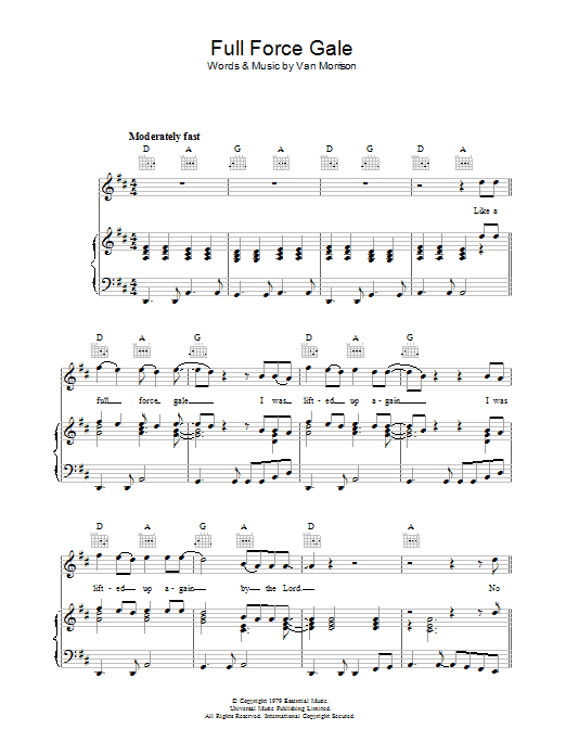 Learn to play Van Morrison Full Force Gale sheet music for Piano, Vocal & Guitar (Right-Hand Melody) in minutes. Van Morrison Full Force Gale sheet music notes and chords. Download Printable PDF.