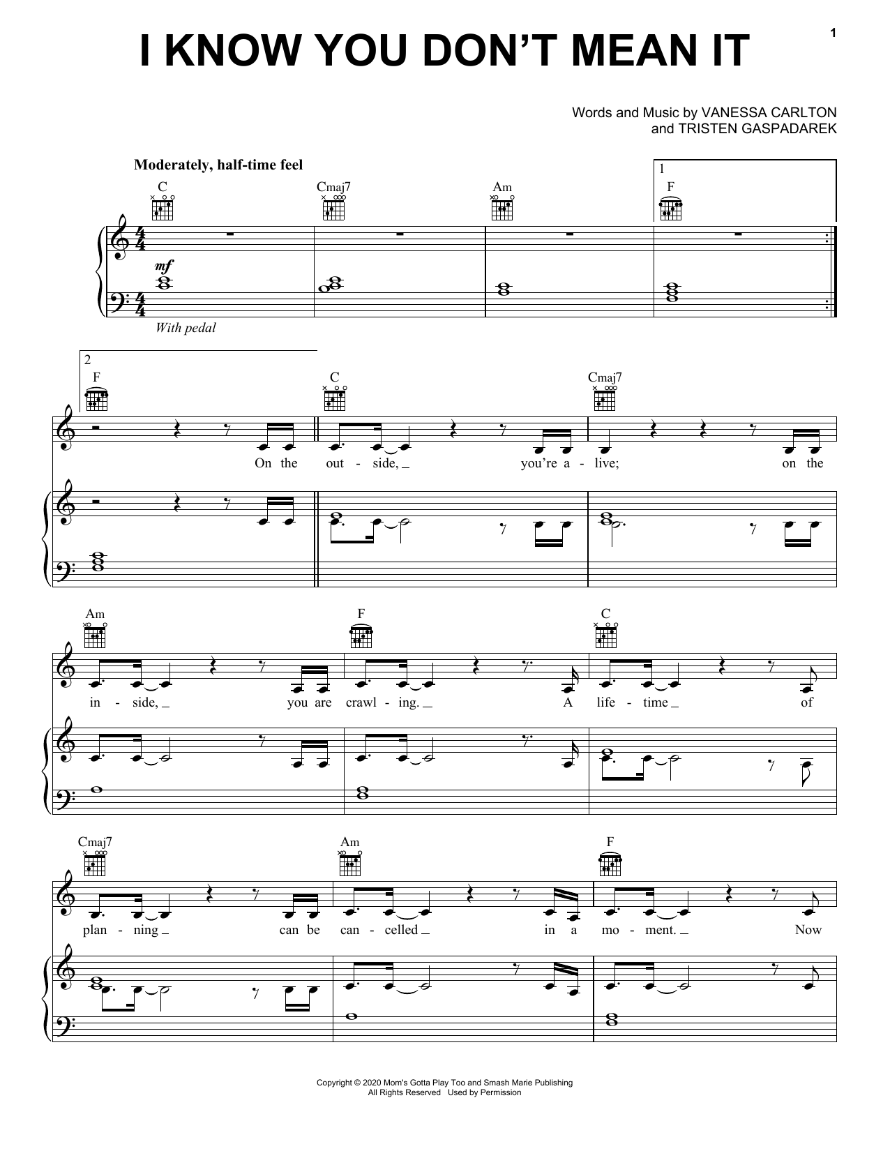 Learn to play Vanessa Carlton I Know You Don't Mean It sheet music for Piano, Vocal & Guitar Chords (Right-Hand Melody) in minutes. Price: 6.9900$ Vanessa Carlton I Know You Don't Mean It sheet music notes and chords arranged for Piano, Vocal & Guitar Chords (Right-Hand Melody)