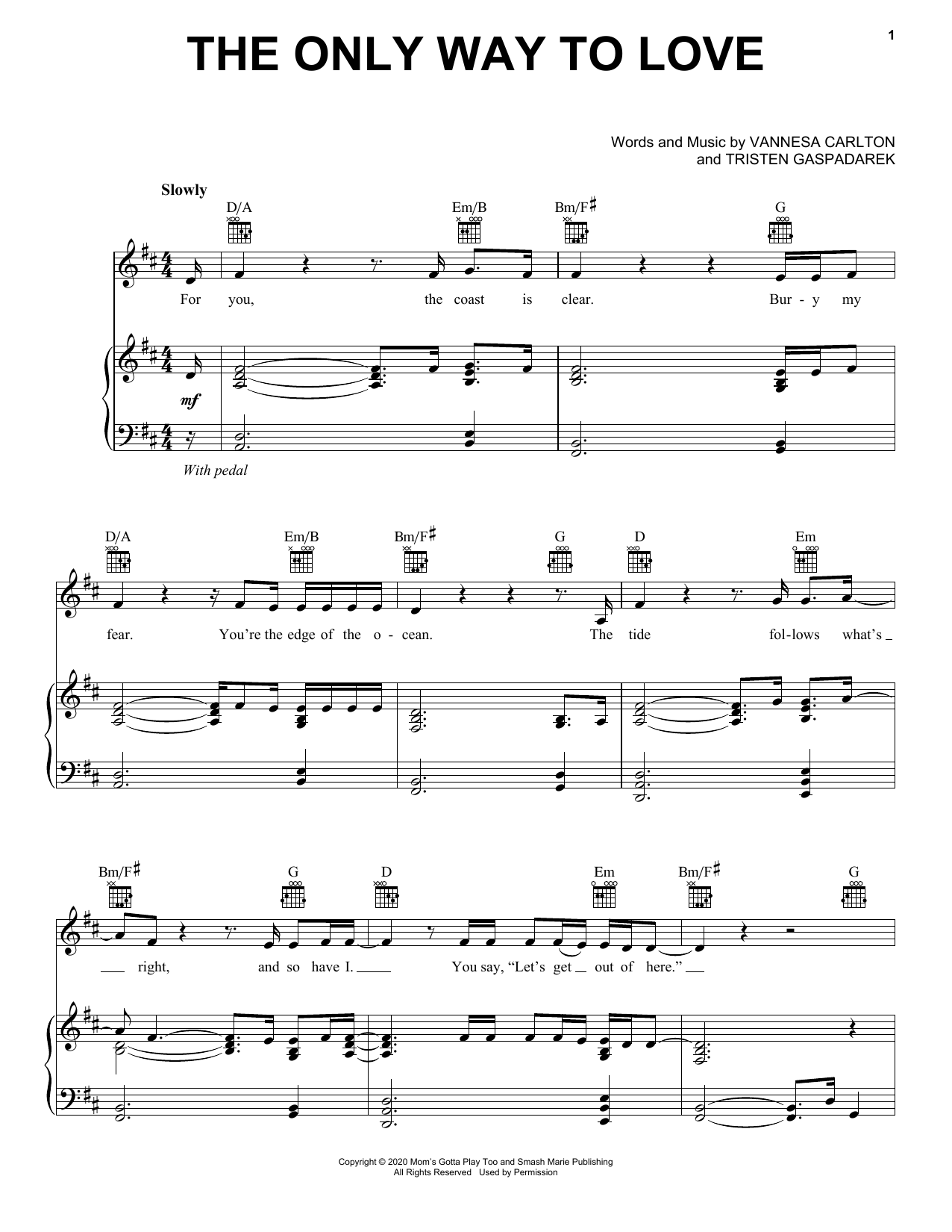 Learn to play Vanessa Carlton The Only Way To Love sheet music for Piano, Vocal & Guitar Chords (Right-Hand Melody) in minutes. Price: 6.9900$ Vanessa Carlton The Only Way To Love sheet music notes and chords arranged for Piano, Vocal & Guitar Chords (Right-Hand Melody)