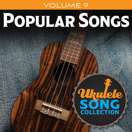 Various Ukulele Song Collection, Volume 9: Popular Songs Profile Image