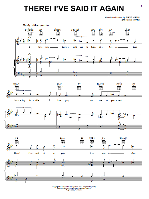 Learn to play Vaughn Monroe There! I've Said It Again sheet music for Piano, Vocal & Guitar Chords (Right-Hand Melody) in minutes. Price: 6.9900$ Vaughn Monroe There! I've Said It Again sheet music notes and chords arranged for Piano, Vocal & Guitar Chords (Right-Hand Melody)