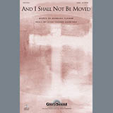 Download or print Vicki Tucker Courtney And I Shall Not Be Moved Sheet Music Printable PDF 5-page score for Concert / arranged SATB Choir SKU: 289820