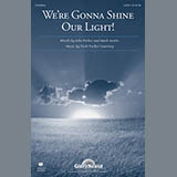 Download or print Vicki Tucker Courtney We're Gonna Shine Our Light! Sheet Music Printable PDF 11-page score for Concert / arranged SATB Choir SKU: 96891