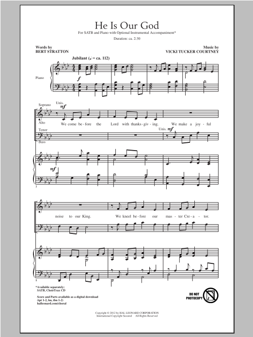 Learn to play Vicki Tucker Courtney He Is Our God sheet music for SATB Choir in minutes. Price: 3.9900$ Vicki Tucker Courtney He Is Our God sheet music notes and chords arranged for SATB Choir