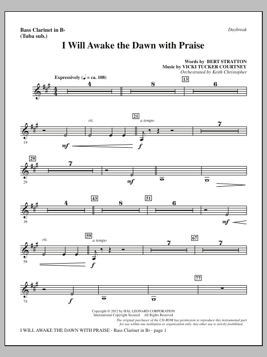 Learn to play Vicki Tucker Courtney I Will Awake The Dawn With Praise - Bass Clarinet (sub. Tuba) sheet music for Choir Instrumental Pak in minutes. Price: 8.9900$ Vicki Tucker Courtney I Will Awake The Dawn With Praise - Bass Clarinet (sub. Tuba) sheet music notes and chords arranged for Choir Instrumental Pak