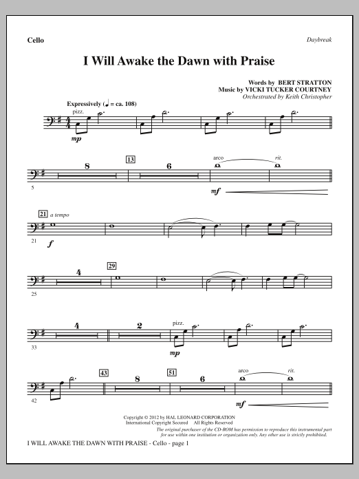 Learn to play Vicki Tucker Courtney I Will Awake The Dawn With Praise - Cello sheet music for Choir Instrumental Pak in minutes. Price: 8.9900$ Vicki Tucker Courtney I Will Awake The Dawn With Praise - Cello sheet music notes and chords arranged for Choir Instrumental Pak