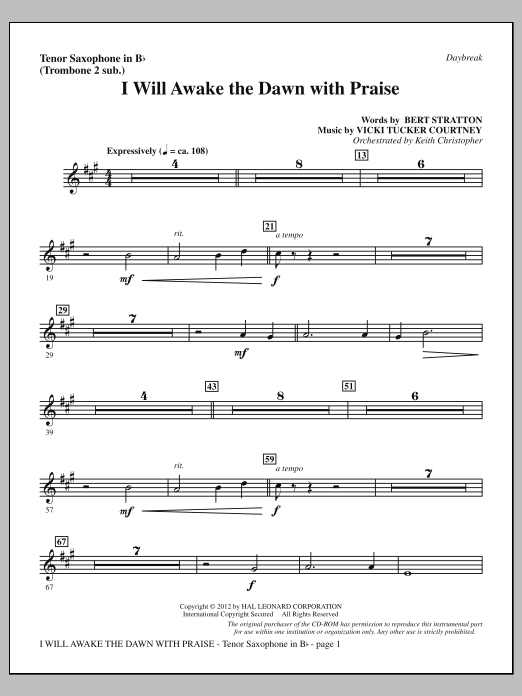 Learn to play Vicki Tucker Courtney I Will Awake The Dawn With Praise - Tenor Sax (sub. Tbn 2) sheet music for Choir Instrumental Pak in minutes. Price: 8.9900$ Vicki Tucker Courtney I Will Awake The Dawn With Praise - Tenor Sax (sub. Tbn 2) sheet music notes and chords arranged for Choir Instrumental Pak