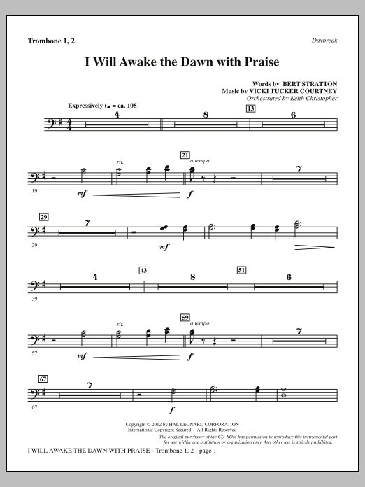 Learn to play Vicki Tucker Courtney I Will Awake The Dawn With Praise - Trombone 1 & 2 sheet music for Choir Instrumental Pak in minutes. Price: 8.9900$ Vicki Tucker Courtney I Will Awake The Dawn With Praise - Trombone 1 & 2 sheet music notes and chords arranged for Choir Instrumental Pak