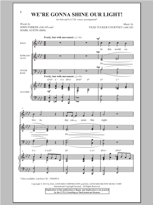 Learn to play Vicki Tucker Courtney We're Gonna Shine Our Light! sheet music for SATB Choir in minutes. Price: 3.9900$ Vicki Tucker Courtney We're Gonna Shine Our Light! sheet music notes and chords arranged for SATB Choir