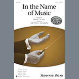 Download or print Victor C. Johnson In The Name Of Music Sheet Music Printable PDF 9-page score for Inspirational / arranged SAB Choir SKU: 164951