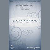 Download or print Victor C. Johnson Praise Ye The Lord Sheet Music Printable PDF 10-page score for Concert / arranged Unison Choir SKU: 177301