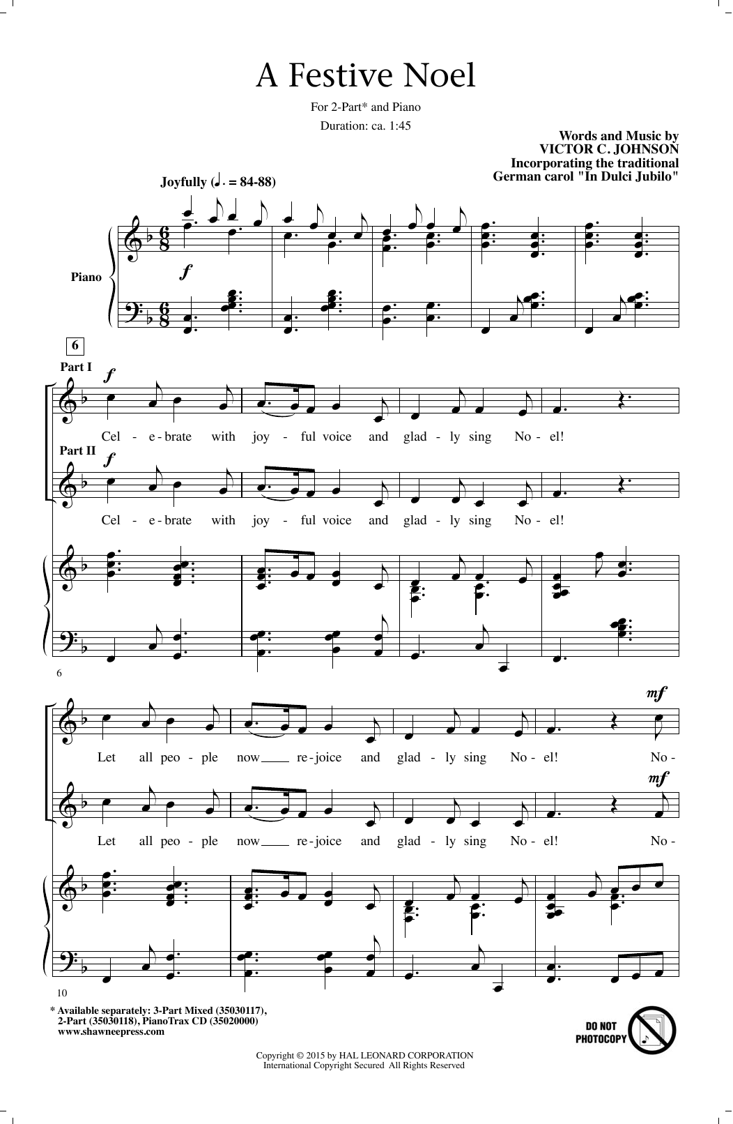 Learn to play Victor C. Johnson A Festive Noel sheet music for 3-Part Mixed Choir in minutes. Price: 3.9900$ Victor C. Johnson A Festive Noel sheet music notes and chords arranged for 3-Part Mixed Choir