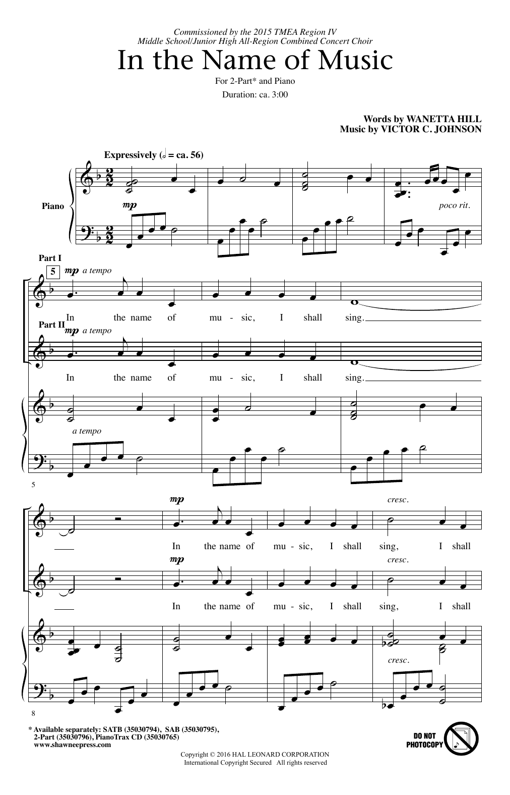 Learn to play Victor C. Johnson In The Name Of Music sheet music for 2-Part Choir in minutes. Price: 3.9900$ Victor C. Johnson In The Name Of Music sheet music notes and chords arranged for 2-Part Choir