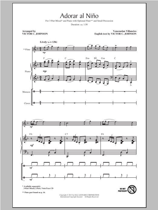 Learn to play Traditional Adorar Al Nino (Come Adore The Baby) (arr. Victor Johnson) sheet music for 3-Part Mixed Choir in minutes. Price: 3.9900$ Traditional Adorar Al Nino (Come Adore The Baby) (arr. Victor Johnson) sheet music notes and chords arranged for 3-Part Mixed Choir