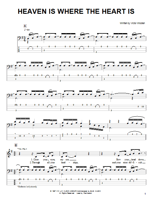 Learn to play Victor Wooten Heaven Is Where The Heart Is sheet music for Bass Guitar Tab in minutes. Price: 7.8900$ Victor Wooten Heaven Is Where The Heart Is sheet music notes and chords arranged for Bass Guitar Tab