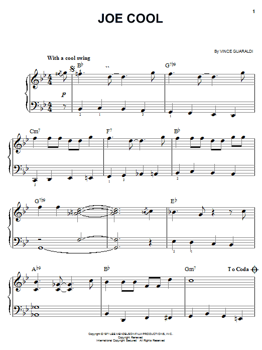 Learn to play Vince Guaraldi Joe Cool sheet music for Easy Piano in minutes. Price: 6.9900$ Vince Guaraldi Joe Cool sheet music notes and chords arranged for Easy Piano