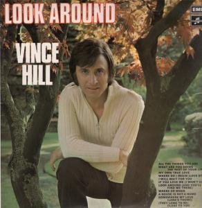 Vince Hill Look Around (And You'll Find Me There) Profile Image
