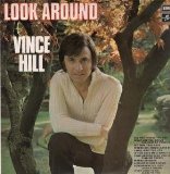 Download or print Vince Hill Look Around (And You'll Find Me There) Sheet Music Printable PDF 5-page score for Standards / arranged Piano, Vocal & Guitar Chords SKU: 114410
