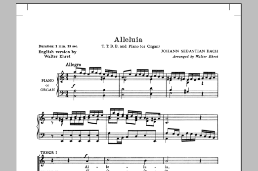 Learn to play Johann Sebastian Bach Alleluia (from Cantata 142) (arr. Walter Ehret) sheet music for TTBB Choir in minutes. Price: 3.9900$ Johann Sebastian Bach Alleluia (from Cantata 142) (arr. Walter Ehret) sheet music notes and chords arranged for TTBB Choir