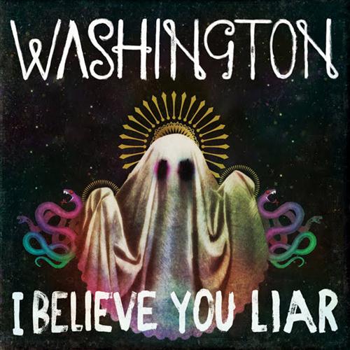 Washington I Believe You Liar Profile Image
