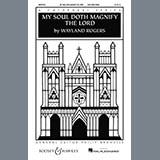 Download or print Wayland Rogers My Soul Doth Magnify The Lord Sheet Music Printable PDF 10-page score for Concert / arranged SSA Choir SKU: 160138