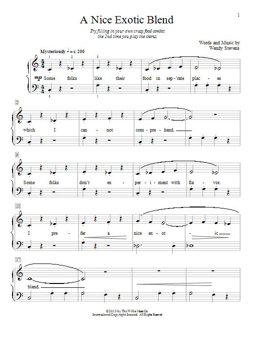 Learn to play Wendy Stevens A Nice Exotic Blend sheet music for Educational Piano in minutes. Price: 6.9900$ Wendy Stevens A Nice Exotic Blend sheet music notes and chords. Download Printable PDF.
